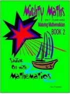 Sailing On With Mathematics