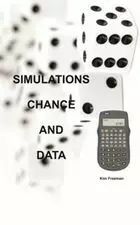 Simulations, Chance and Data